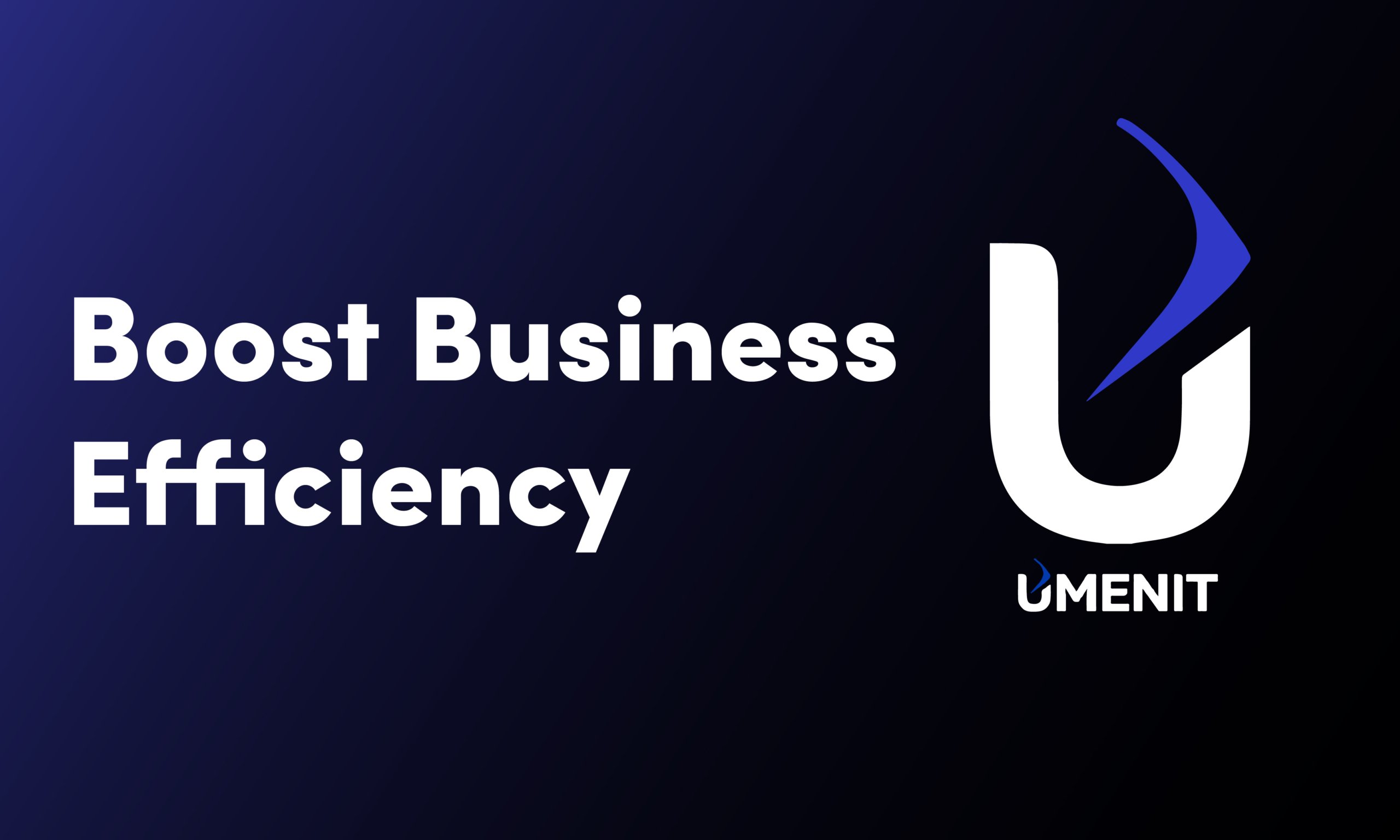 Boost Business Efficiency-03