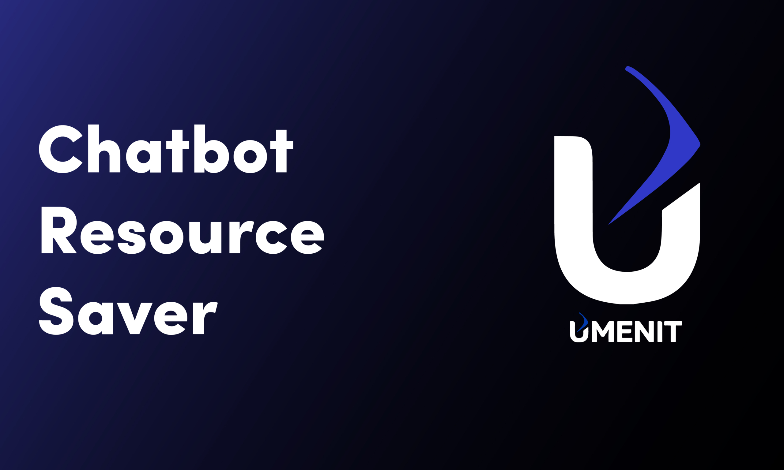 Chatbot Resource Saver-03